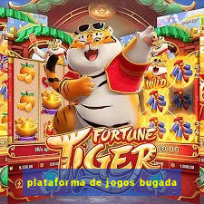 plataforma de jogos bugada